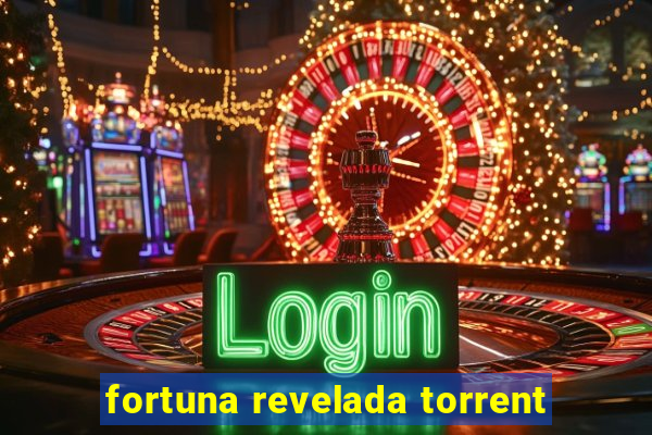 fortuna revelada torrent